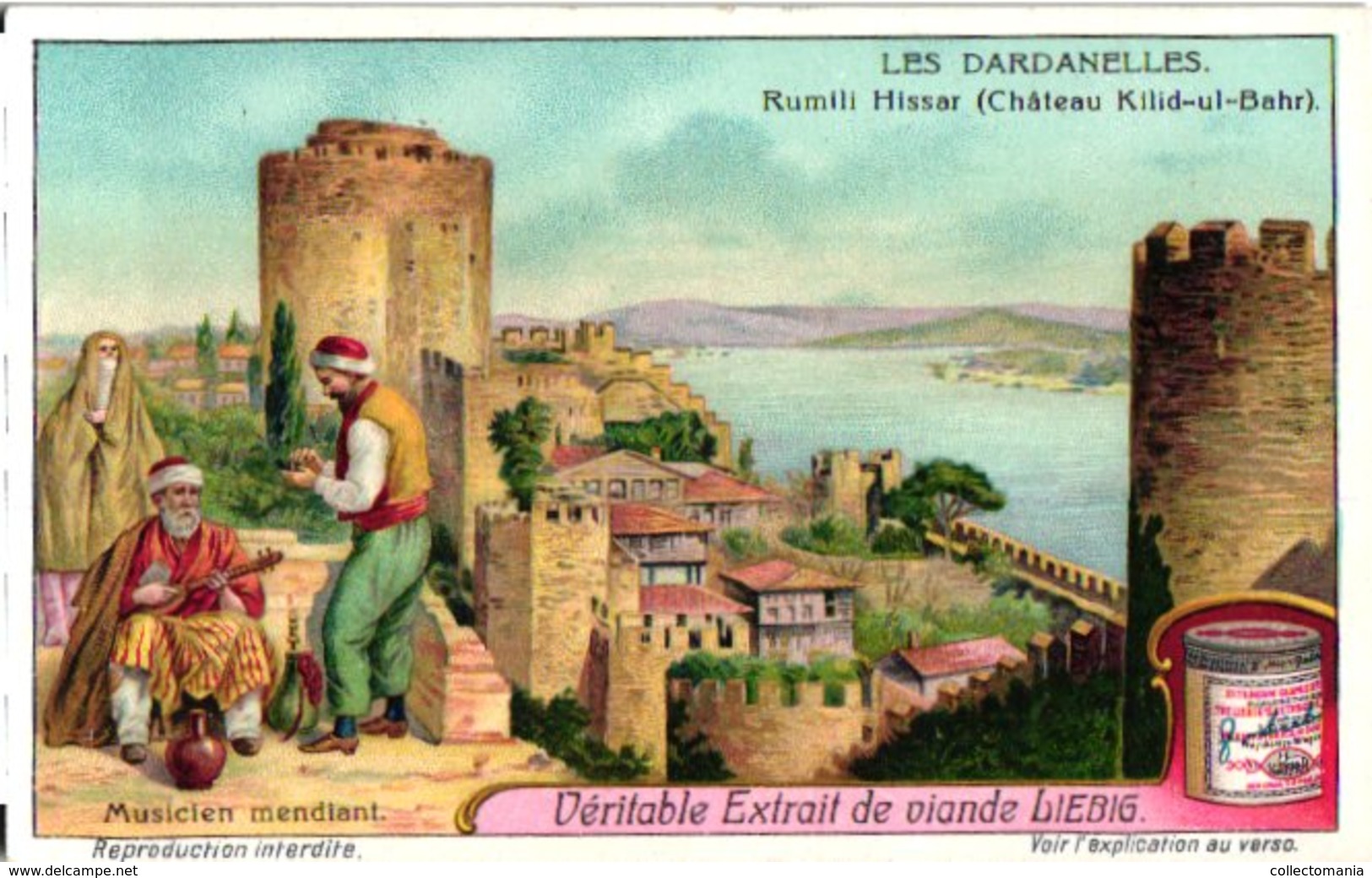 1030 -- Liebig 6 Cards  C1911 Les Dardanelles- Kum Kalessi-Galipoli -Muezin-Charmeurs De Serpents- - Liebig