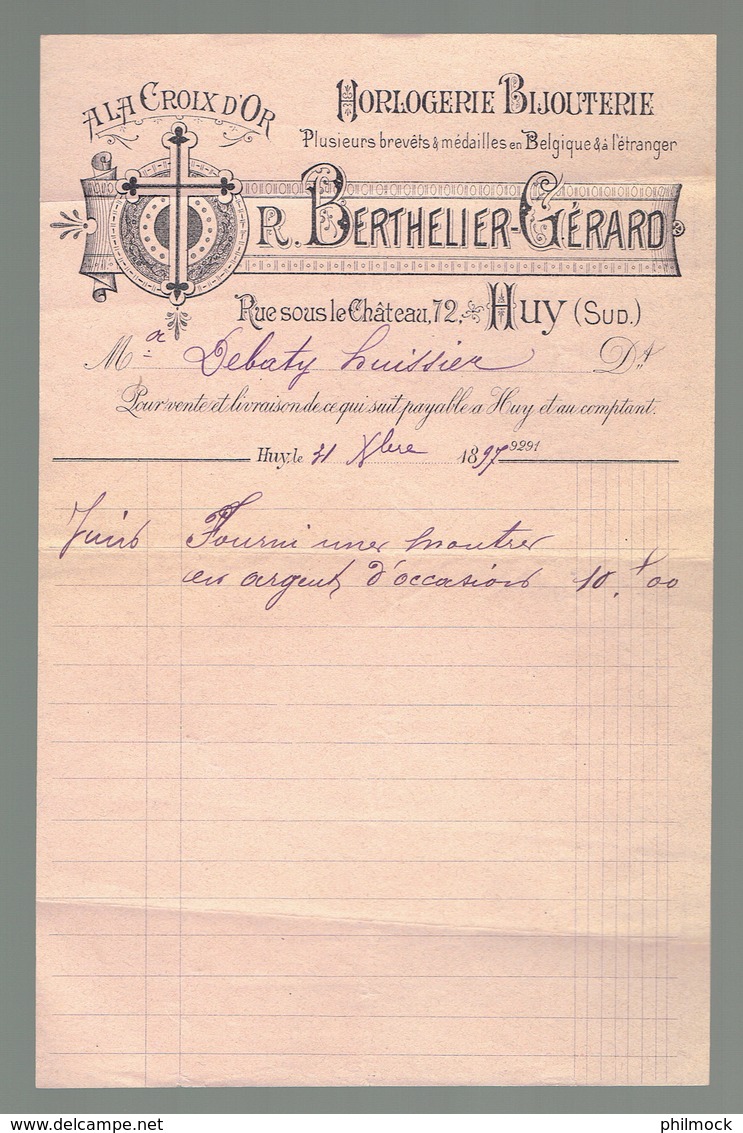 M-Facture La Croix D'Or Horlogerie-Bijouteries Berthelier-Gérard A Huy Sud Le 31 Octobre 1897 - 1800 – 1899