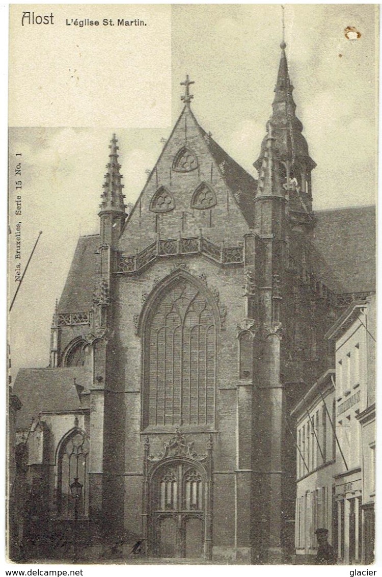 ALOST -L' Eglise St Martin - Nels Brux. Série 15 N° 1 - Aalst