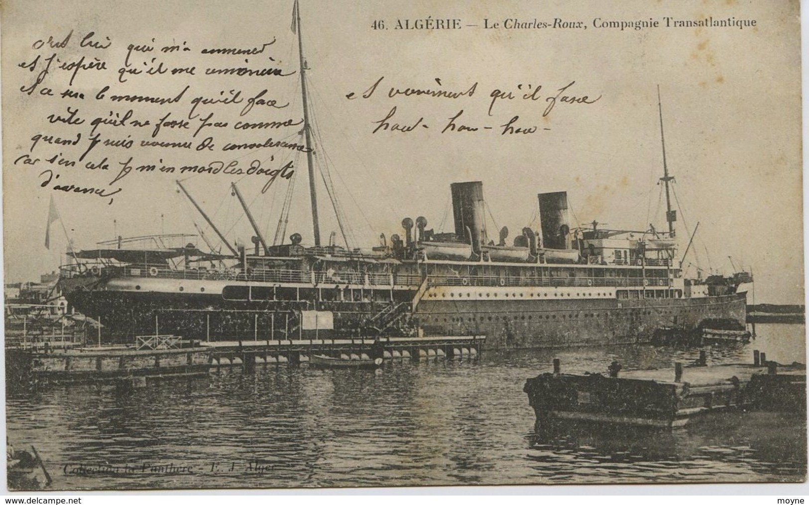 5710 - Algérie - Paquebot  LE  CHARLES  ROUX  - Compagnie Transatlantique  -  Circulée En  1910 - Autres & Non Classés