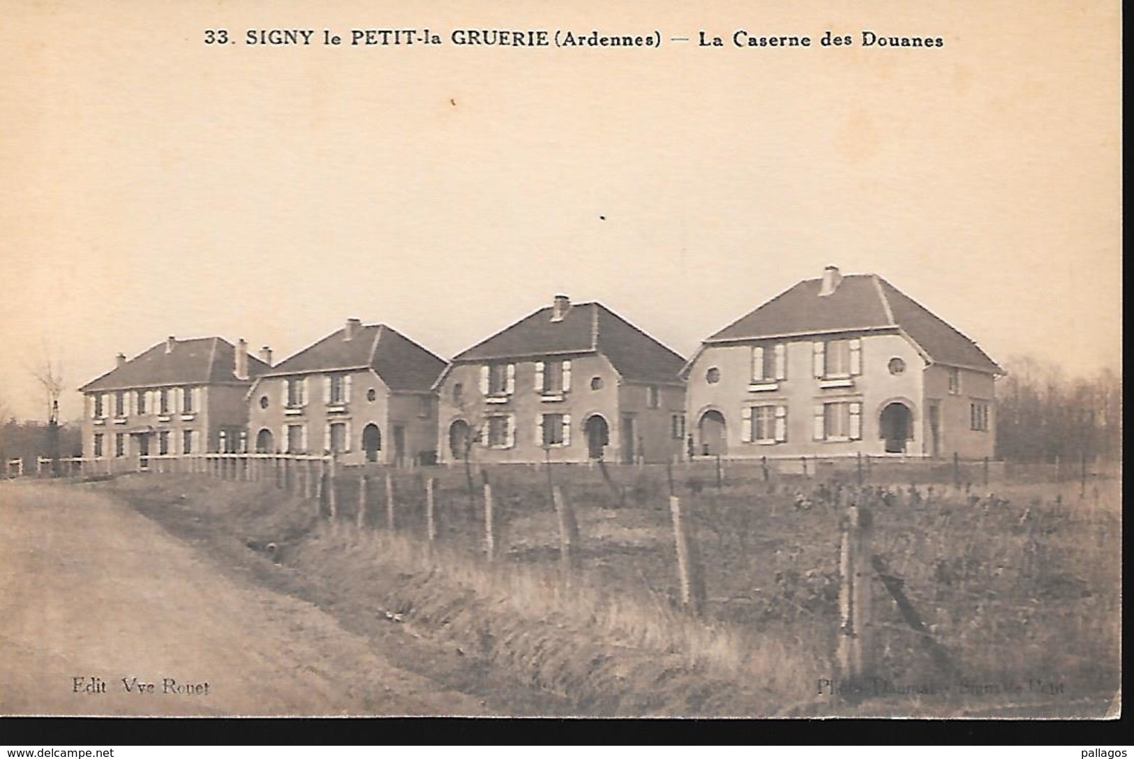 Rare Signy Le Petit La Gruerie La Caserne Des Douanes Tbe - Andere & Zonder Classificatie