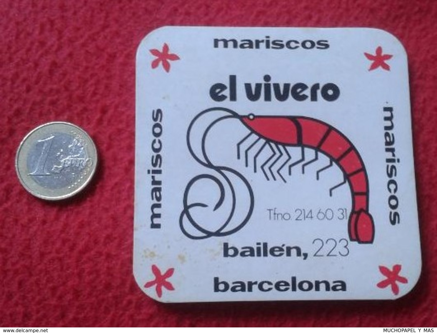 SPAIN POSAVASOS COASTER MAT O SIMIL MARISCOS EL VIVERO BAILEN 223 BARCELONA IMAGEN ANIMAL GAMBA LANGOSTINO..SHRIMP PRAWN - Portavasos