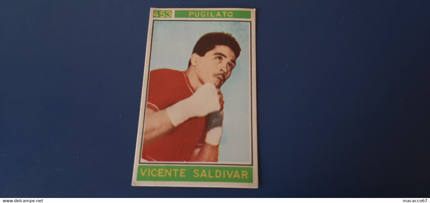 Figurina Panini Campioni Dello Sport 1967 - 453 Vicente Saldivar - Edizione Italiana