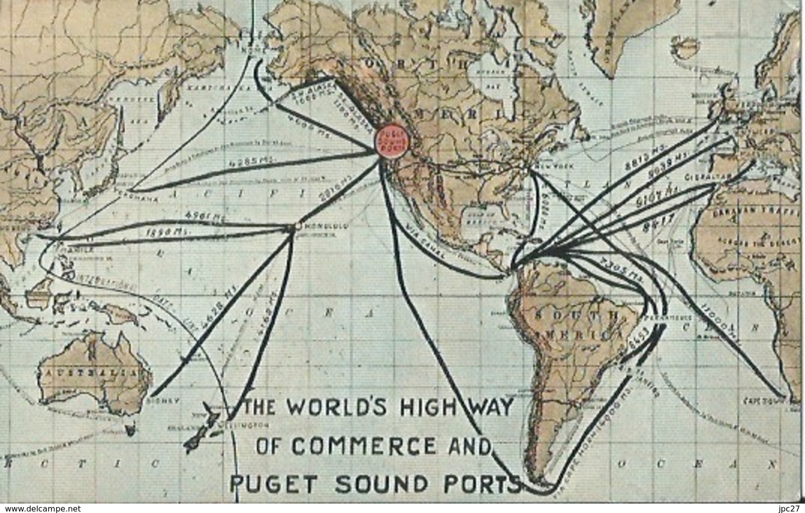 CPA The World's High Way Of Commerce And PUGET SOUND PORTS - Autres & Non Classés