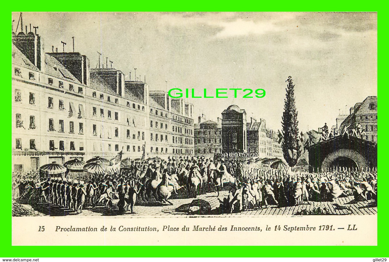 MILITARIA, GUERRES - PROCLAMATION DE LA CONSTITUTION,PLACE DU MARCHÉ DES INNOCENTS, 1791 - LÉVY ET NEURDEIN RÉUNIS - - Guerres - Autres