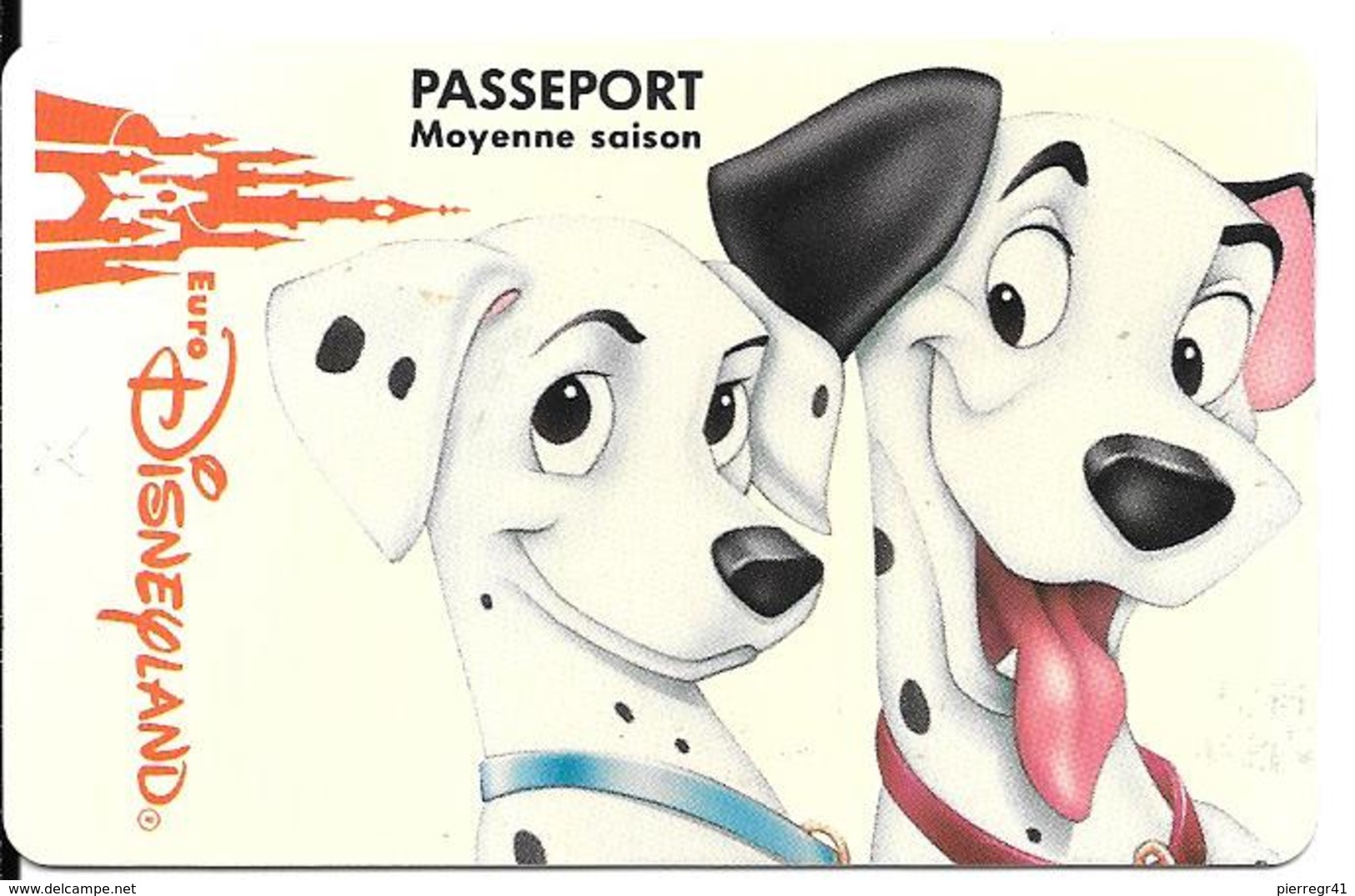 PASS-EURODISNEYLAND-1994-101 DALMATIENS-PARENTS-V° VGE SE  00074-V° ENSEIGNANTS Val Le 190993- TB E-Tres RAREE - Passeports Disney