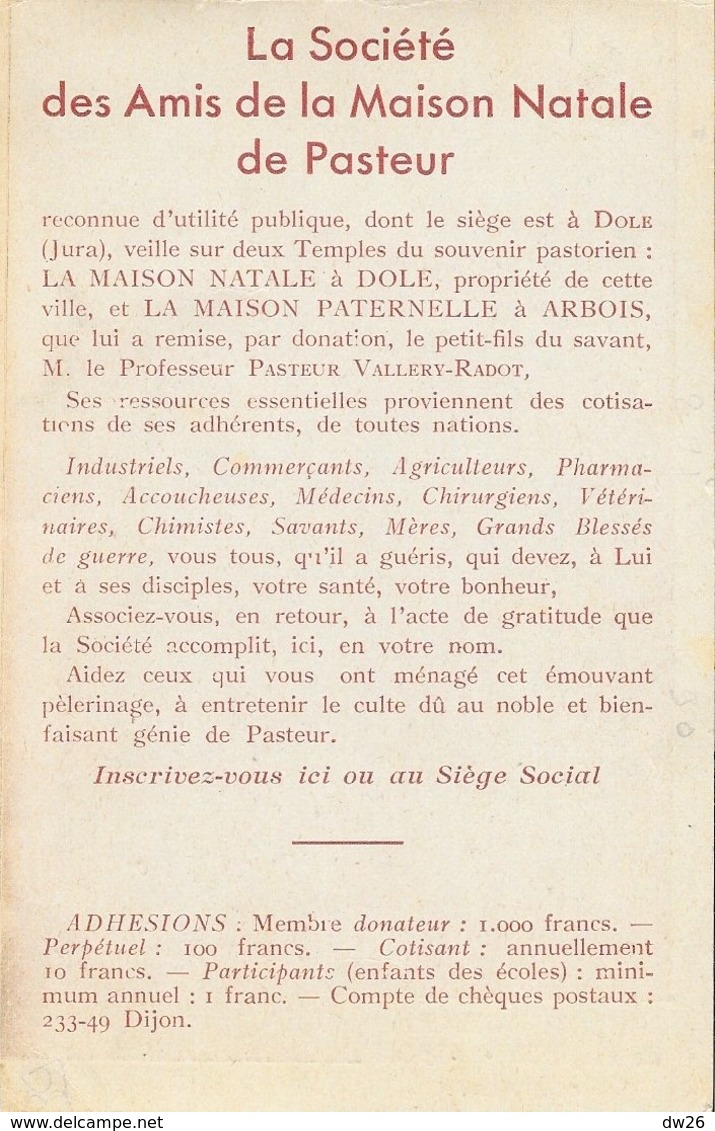 Publicité: La Société Des Amis De La Maison Natale De Pasteur - Maison Paternelle, Arbois (Jura) - Cliché Boillon - Reclame