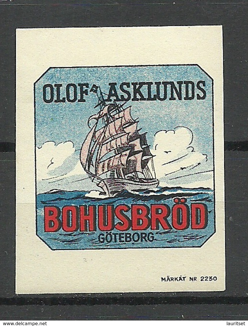 SWEDEN Werbemarke Advertising Poster Stamp Olof Asklunds Bohusbröd Bred Ship Schiff MNH - Erinnofilie