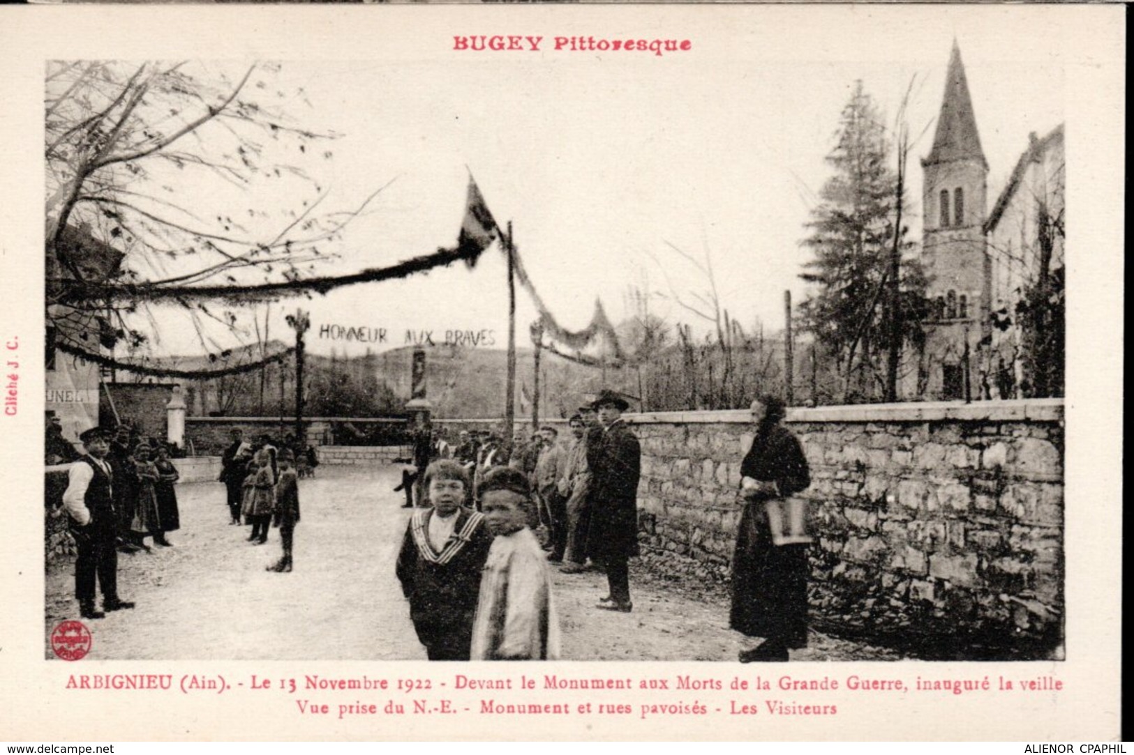 CPA NEUVE - ARBIGIEU, 1922, VISITEURS DU MONUMENT AUX MORTS INAUGURE LA VEILLE - - Non Classés