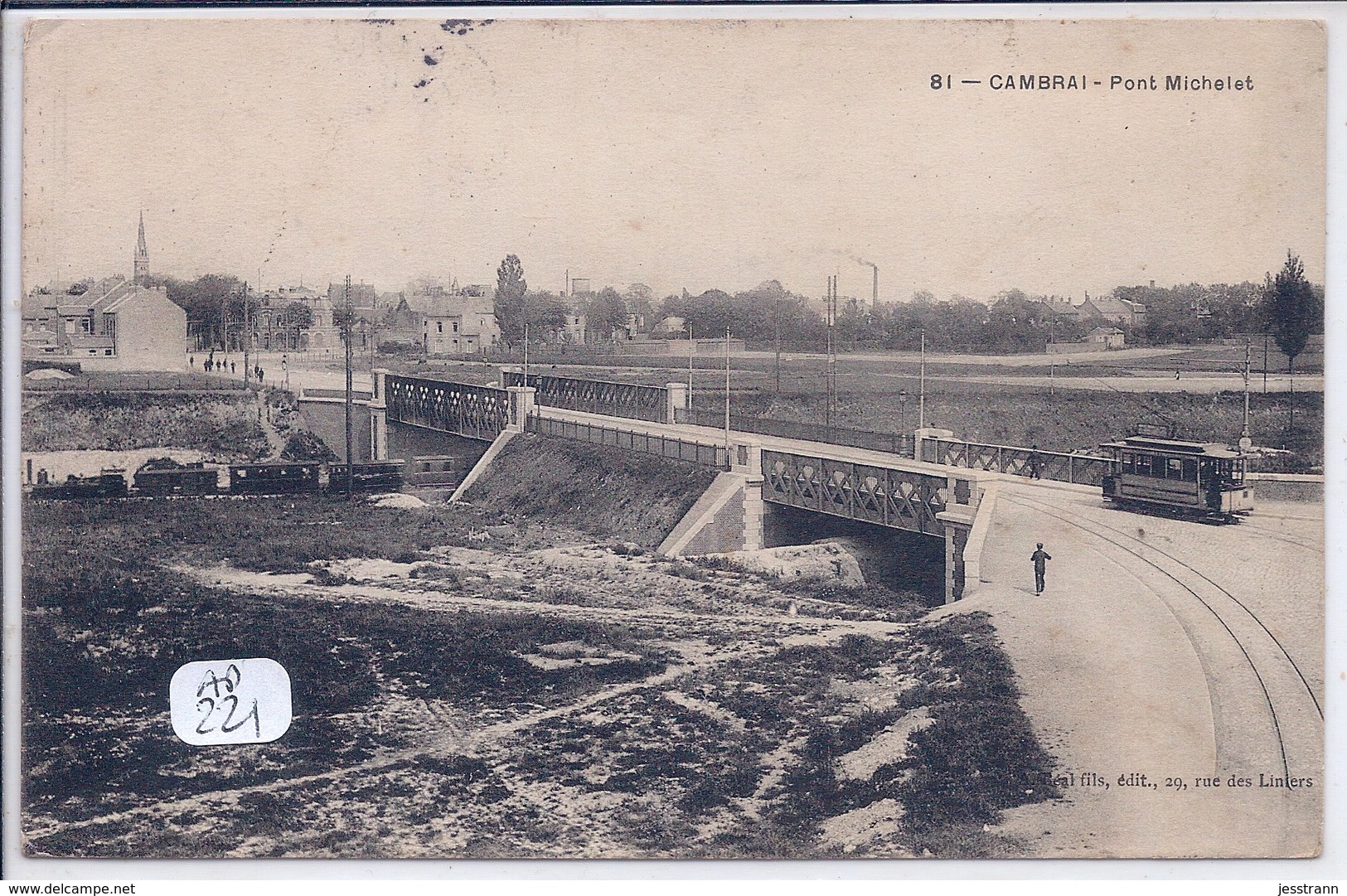 CAMBRAI- LE TRAMWAY DU PONT MICHELET - Cambrai