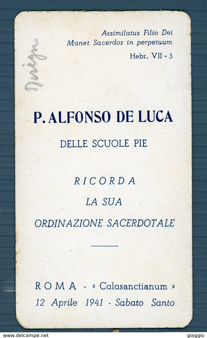 °°° Santino N. 662 - Ricordo Ordinazione Sacerdotale 12 Aprile 1941 °°° - Religione & Esoterismo