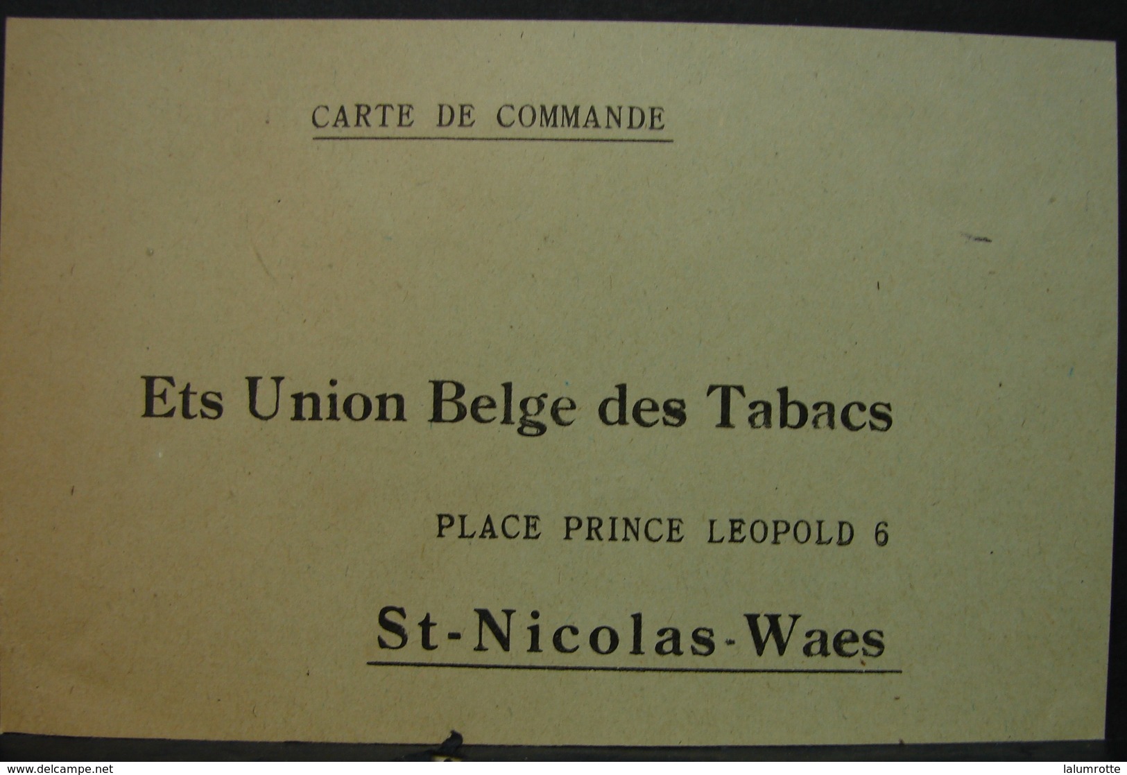T.Doc. 3. Carte Postale De Commande Aux Ets Union Belge Des Tabacs à St-Nicolas-Waes - Documents