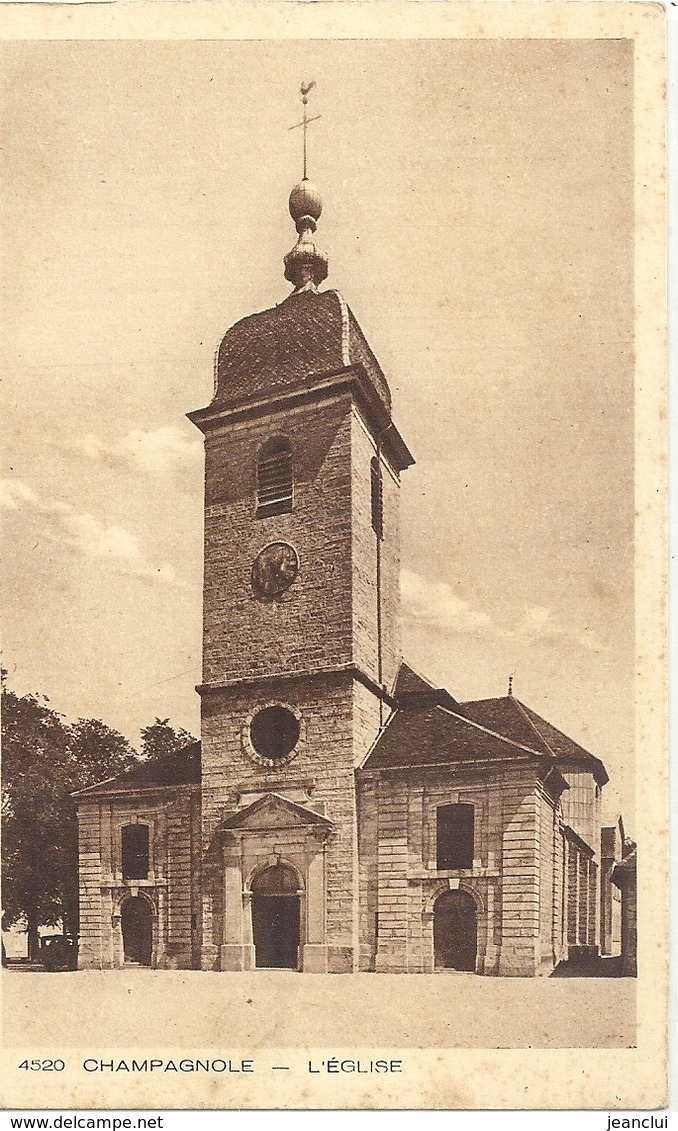 4520 . CHAMPAGNOLE .  L'EGLISE  .  CARTE NON ECRITE - Champagnole