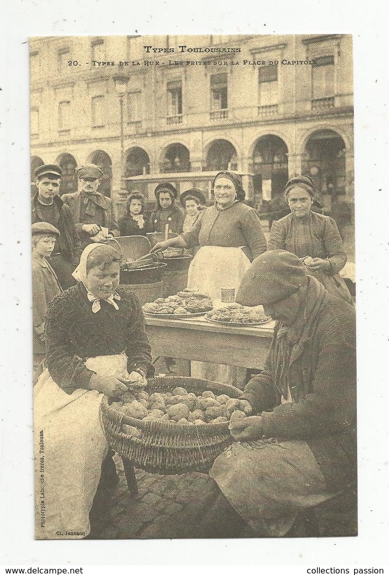 Cp , Reproduction, Ed. Cecodi , Commerce ,marché ,types De La Rue , TOULOUSE , Les FRITES Sur La Place Du Capitole - Marchés