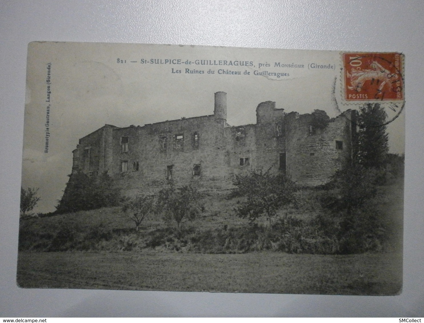 33 Saint Sulpice De Guilleragues, Ruines Du Chateau (7908) - Autres & Non Classés