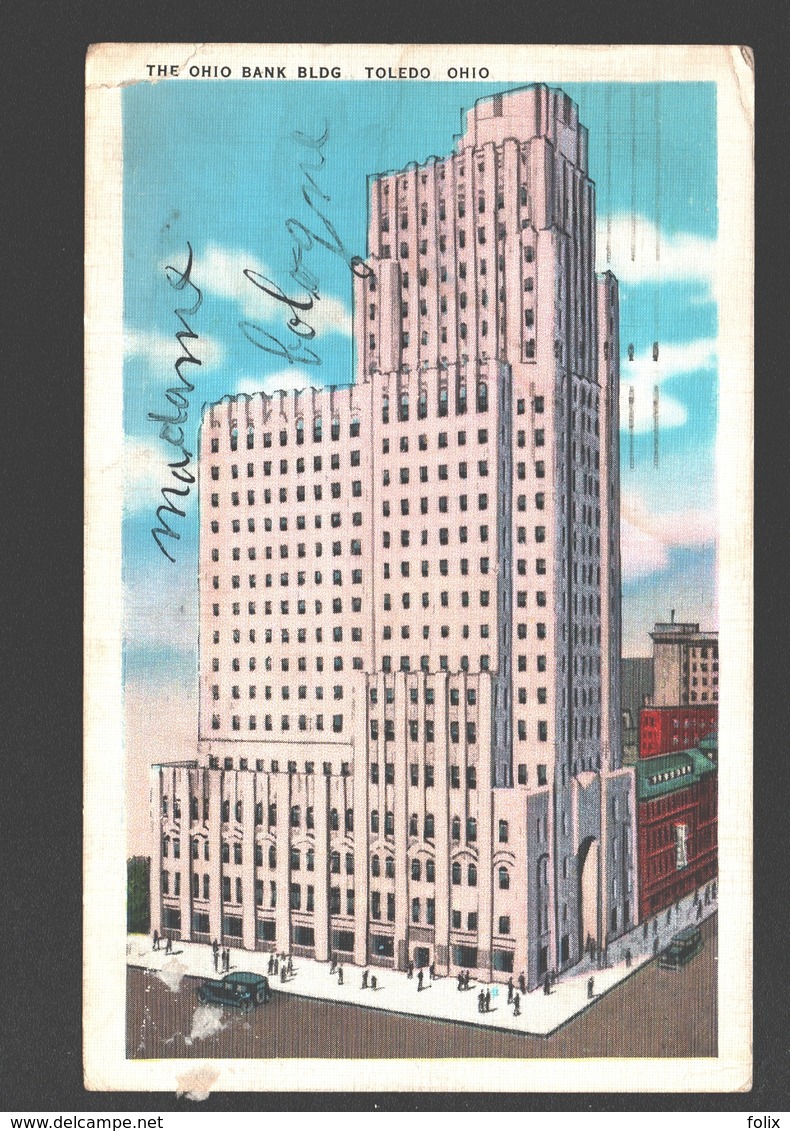 Toledo - The Ohio Bank Bldg. - 1937 - Linen - Toledo