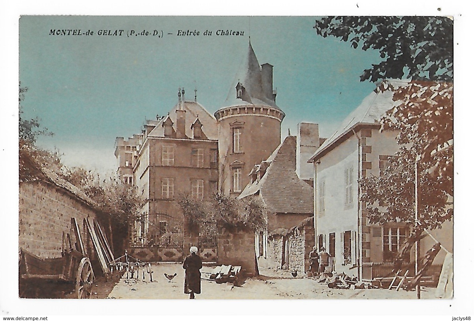 MONTEL De GELAT  (cpa 63)  Entrée Du Château   -  L 1 - Autres & Non Classés