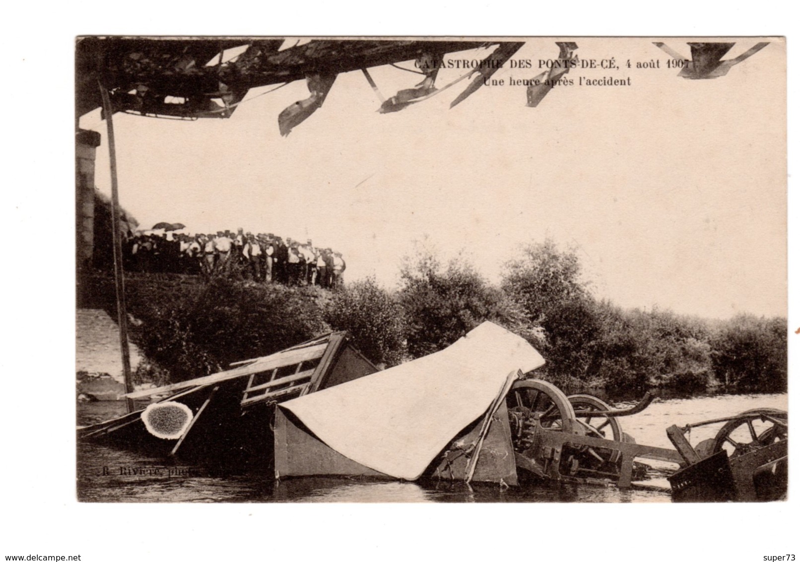 CPA 49 - Catastrophe Des Pont De Cé ( M Et L ) 4 Août 1907 - Une Heure Après L'accident , Autre Vue 2 - Autres & Non Classés