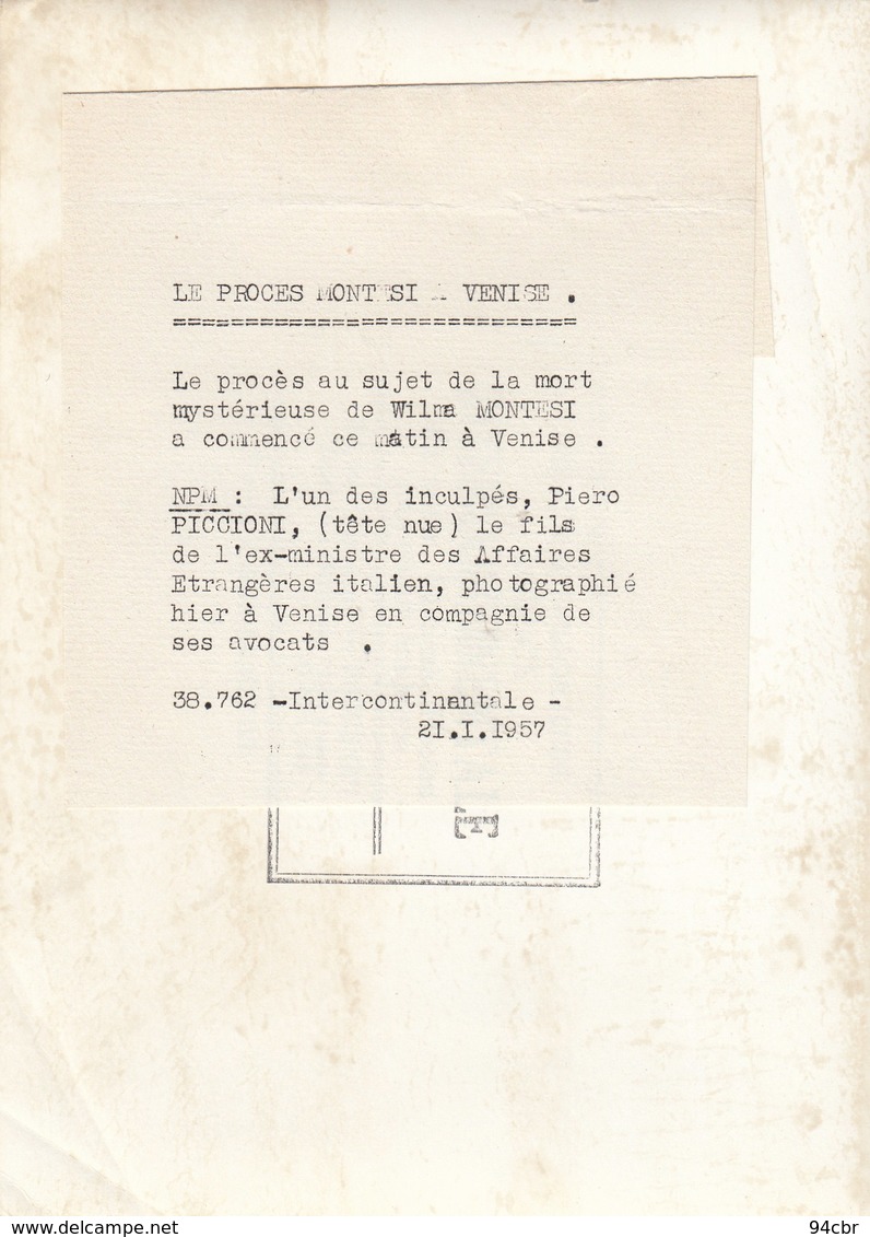 PHOTO ORIGINALE ( 13x18) VENISE Procès Au Sujet De La Mort  De Wilma MONTESI Inculpé Piero PICCIONI Avec Ses Avocats - Personnes Identifiées