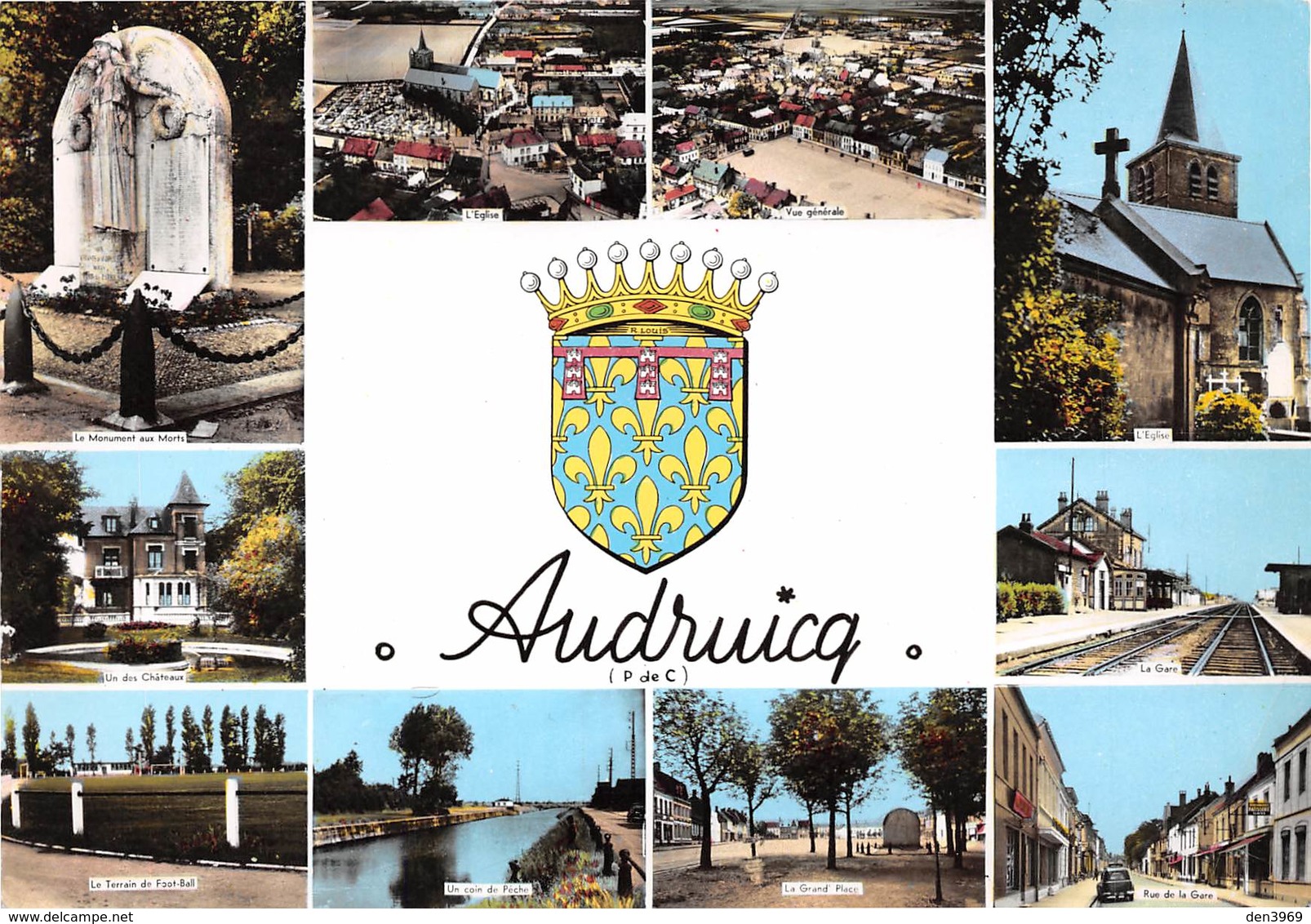 Audruicq - Monument Aux Morts - Eglise - Rue De La Gare - Terrain De Football - Château - Blason Robert Louis - Audruicq