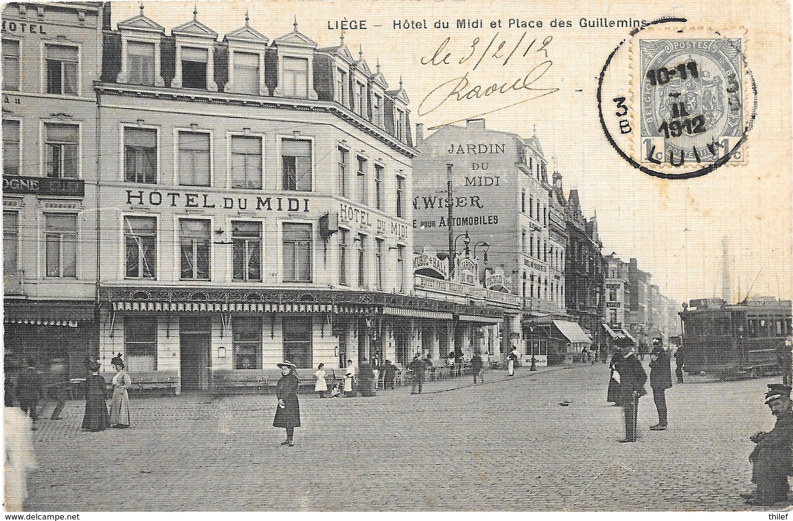 Liége NA47: Hôtel Du Midi Et Place Des Guillemins 1912 ( Tramway ) - Luik