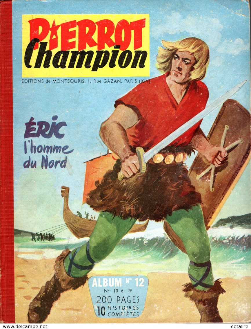 Pierrot Champion N°12 Eric L'homme Du Nord +++BE+++ - Pierrot