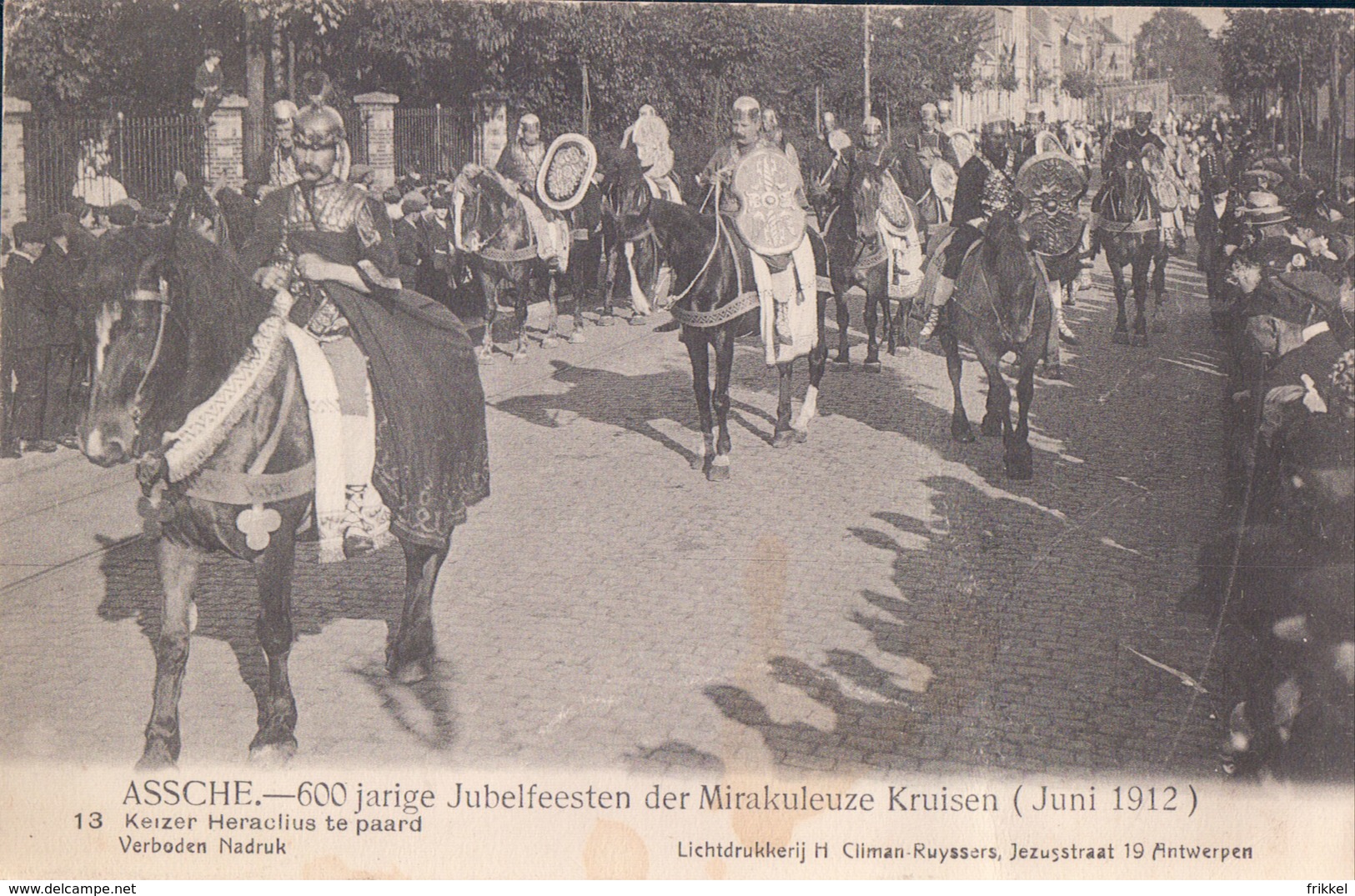 Asse Assche 600 Jarige Jubelfeesten Der Mirakuleuze Kruisen 1912 Nr 13 Keizer Heraclius Te Paard - Asse