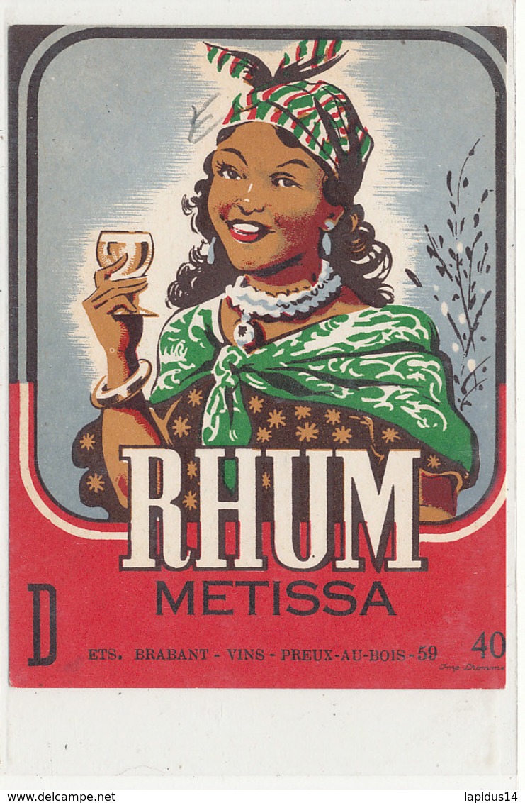 1015  / ETIQUETTE  DE RHUM     METISSA   BRABANT  PREUX-AU-BOIS  59 - Rhum