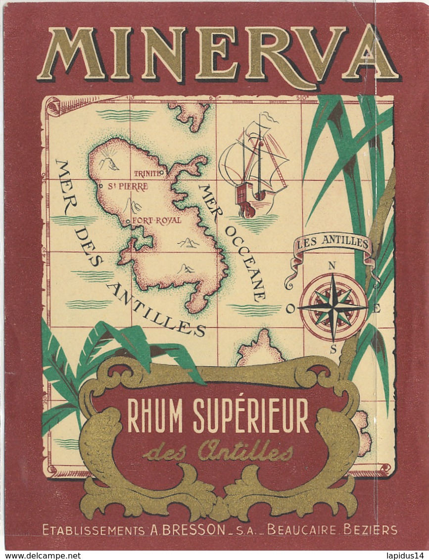 1017  / ETIQUETTE  DE RHUM   SUPERIEUR MINERVA   BRESON  BEAUCAIRE  BEZIERS - Rhum