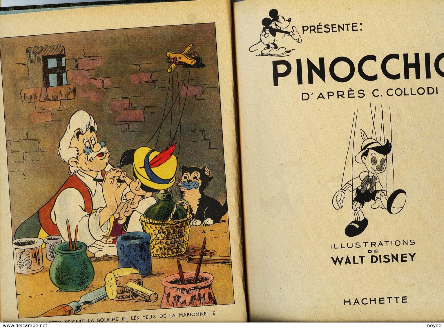 Enfantina- Walt Disney- PINOCCHIO, D'aprés C. COLLODI  - EDITION ORIGINALE  1940  Hachette - TRES RARE- (BLANCHE NEIGE) - Disney