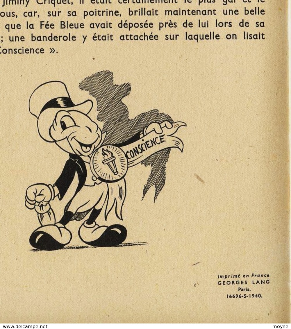 Enfantina- Walt Disney- PINOCCHIO, D'aprés C. COLLODI  - EDITION ORIGINALE  1940  Hachette - TRES RARE- (BLANCHE NEIGE) - Disney