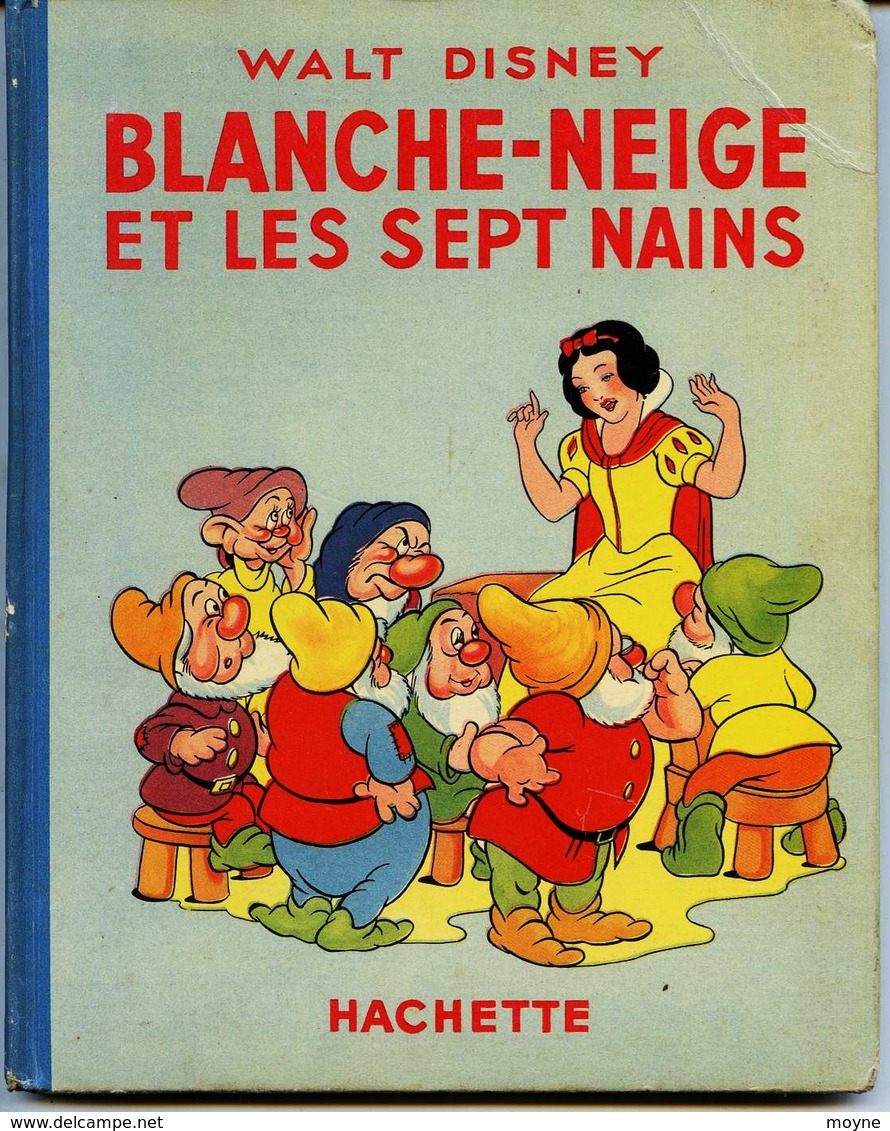 Enfantina-  Walt Disney - BLANCHE NEIGE ET LES SEPT NAINS -   Edition Originale  1938 - BON ETAT- - Disney