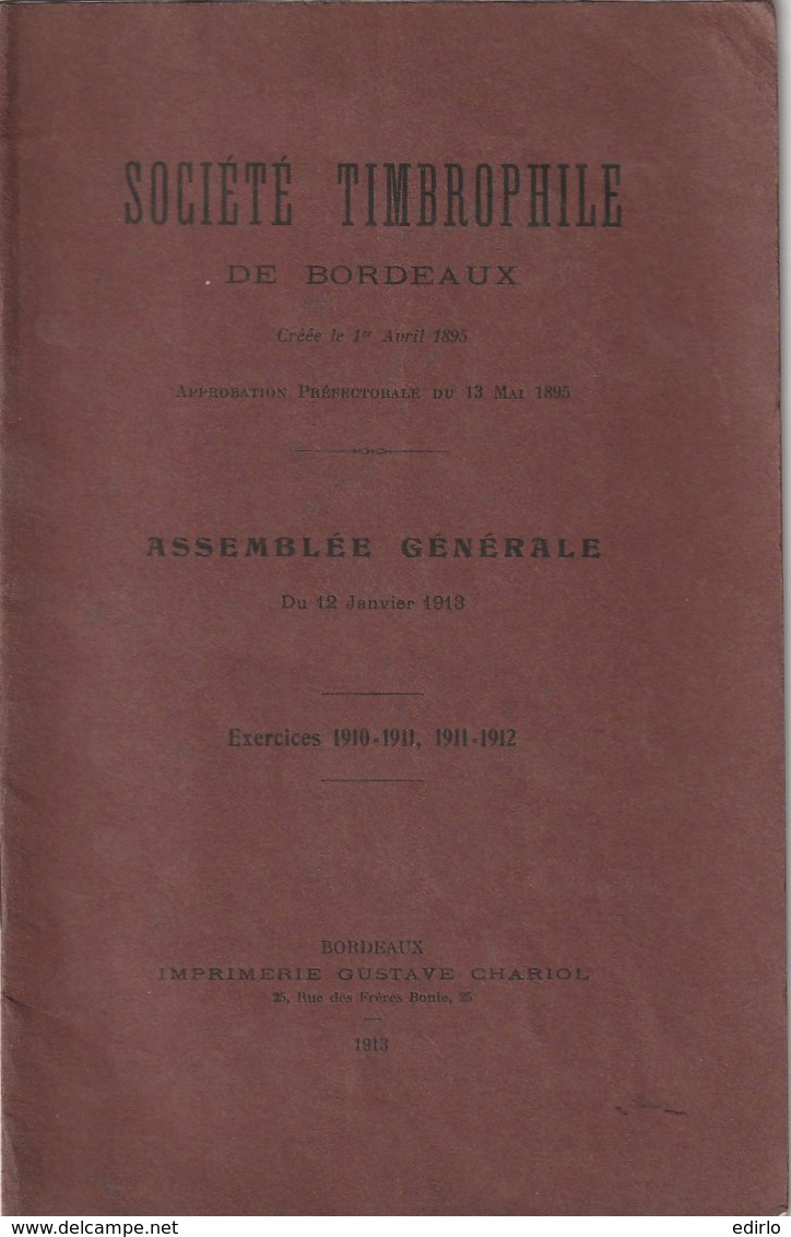 *** 33  ***   Société Timbrophile De BORDEAUX 1913 - - Otros & Sin Clasificación