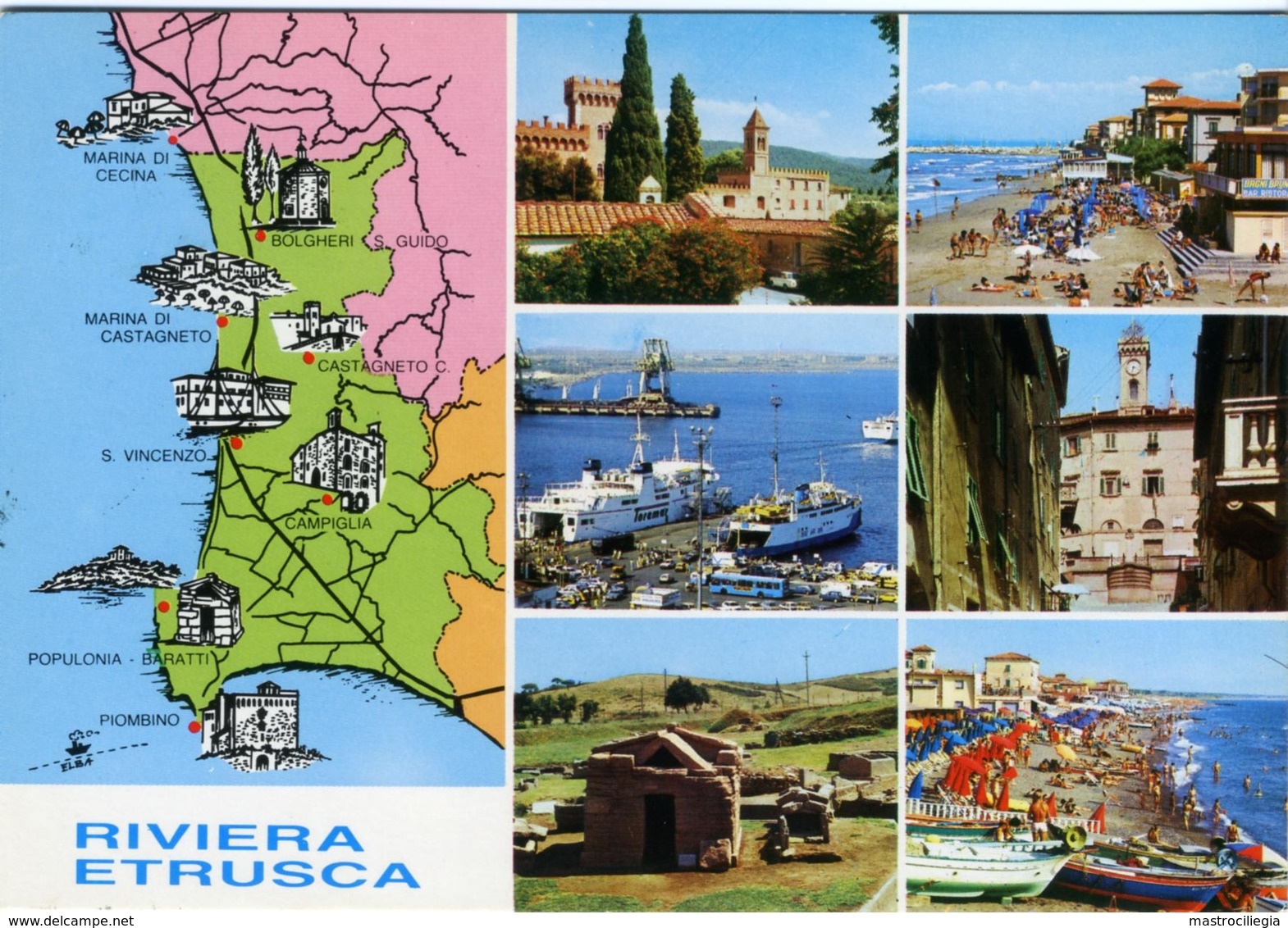 RIVIERA ETRUSCA  LIVORNO Geografica E Vedutine Marina Di Cecina Bolgheri Castagneto Campiglia Papulonia Baratti Piombino - Cartes Géographiques