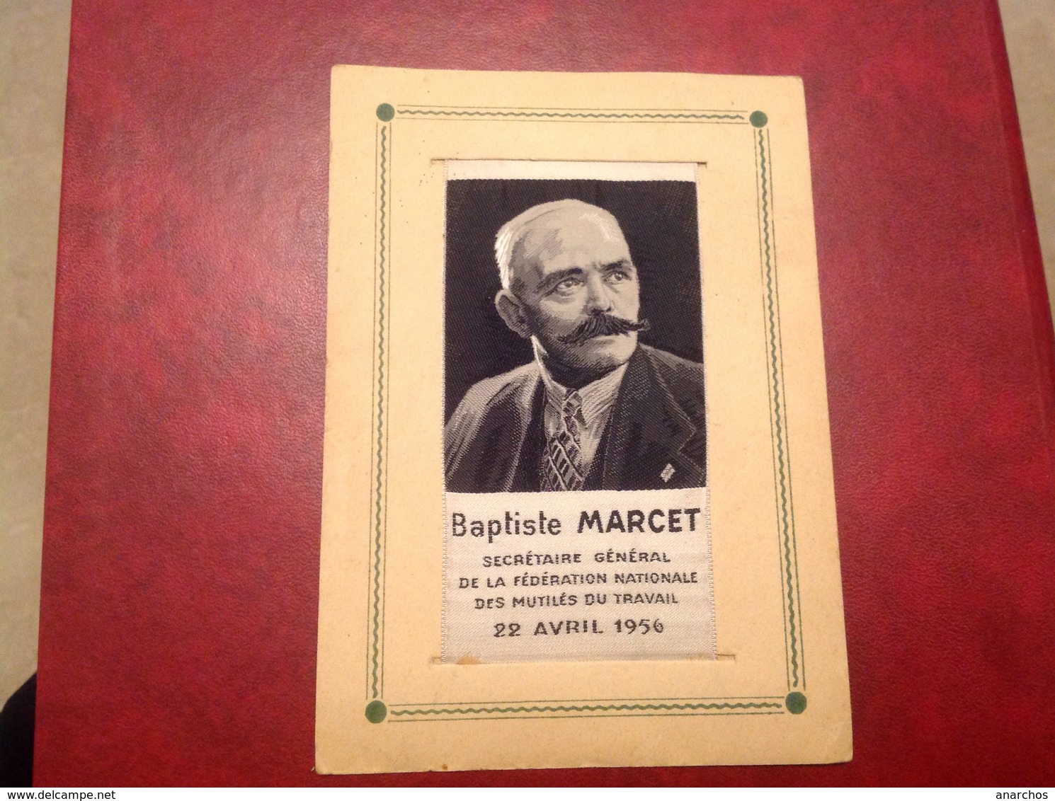 Photo Tissée Sur Soie Baptiste Marcet 1956 Mutiles Du Travail Handicapé - Célébrités