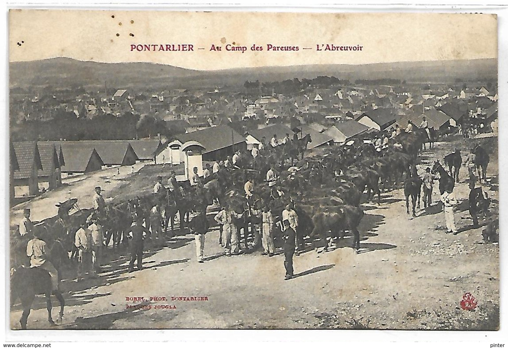 PONTARLIER - Au Camp De Pareuses - L'Abreuvoir - Pontarlier