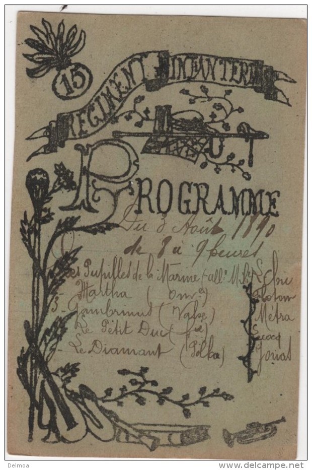 Carte Programme Spectacle 3 Août 1890 15 ème Régiment D'Infanterie - Autres & Non Classés