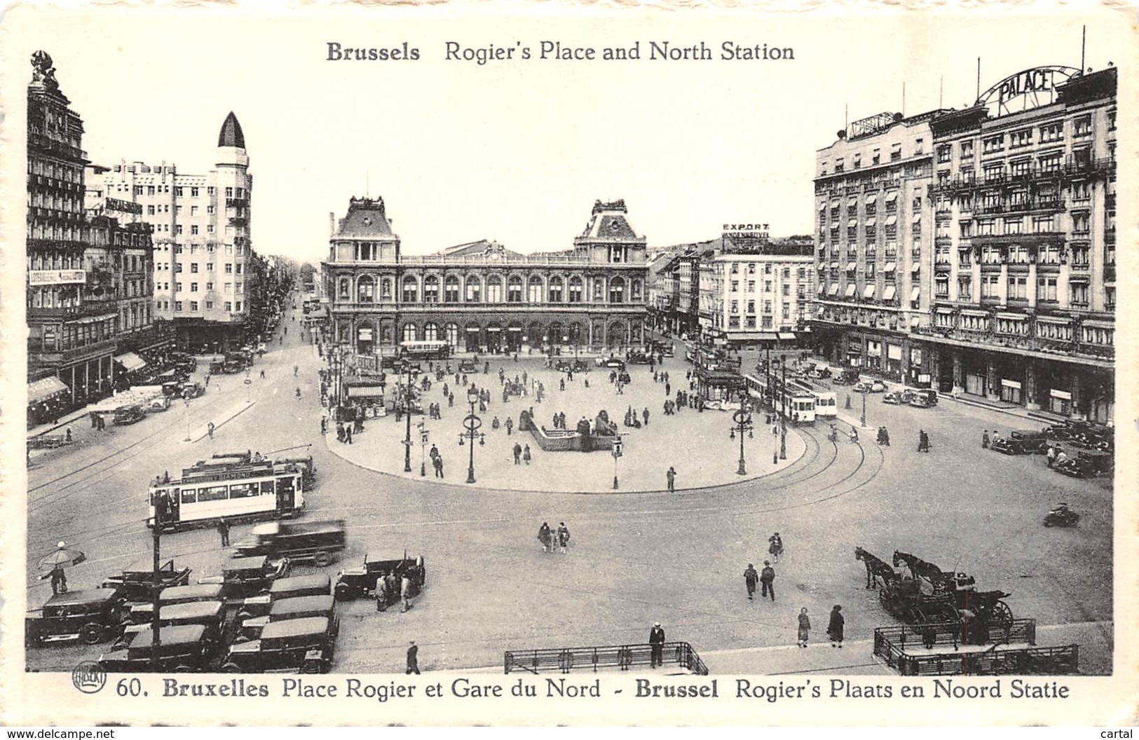 BRUXELLES - Place Rogier Et Gare Du Nord - Spoorwegen, Stations