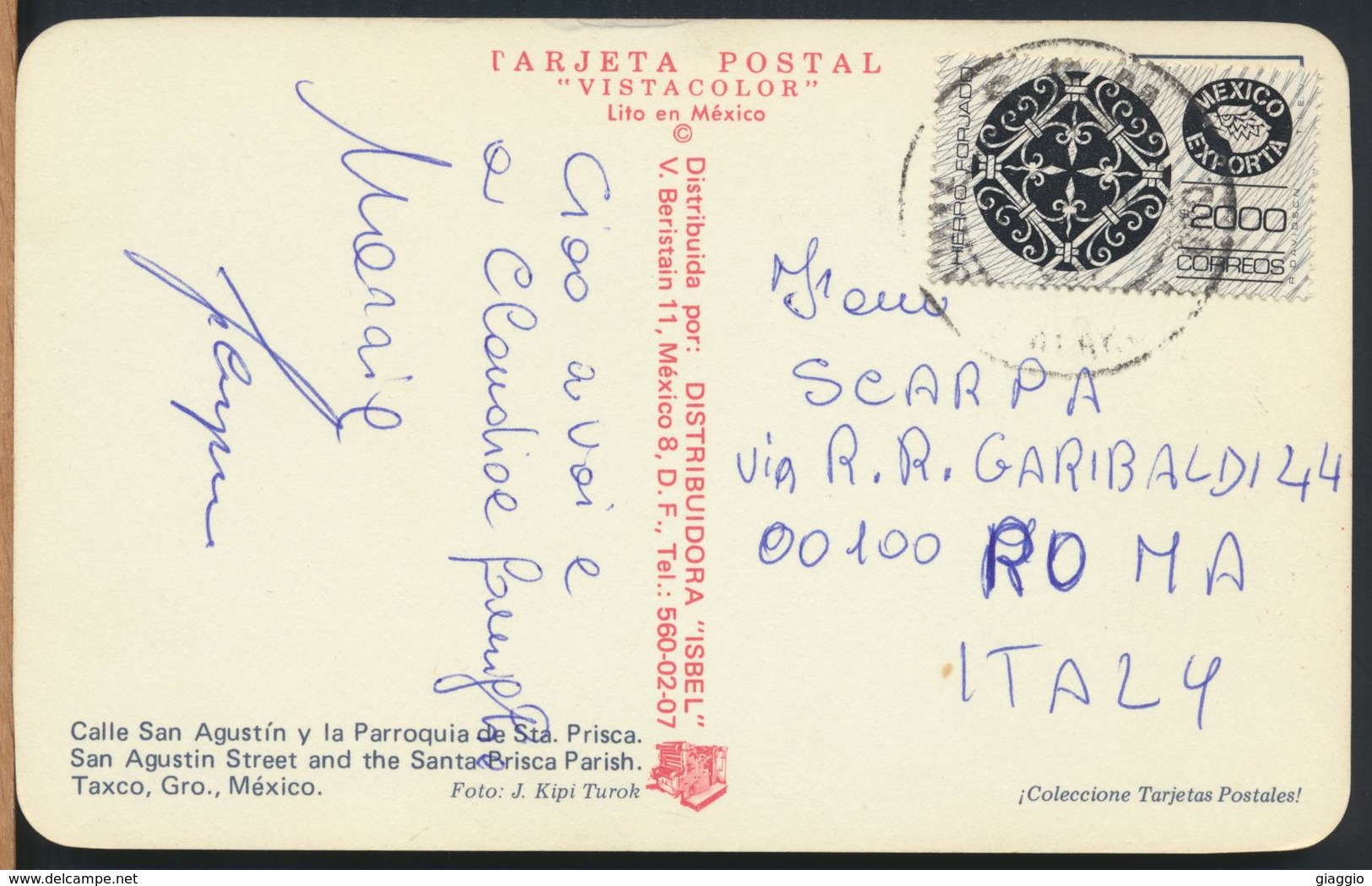 °°° 13085 - MEXICO - TAXCO - CALLE SAN AGUSTIN - With Stamps °°° - Messico