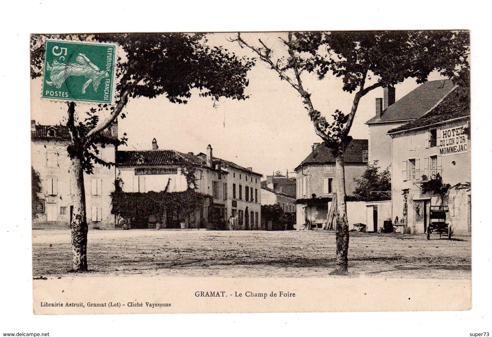 CPA 46 - Gramat - Le Champ De Foire , Hôtel Du Lion D'or - Gramat