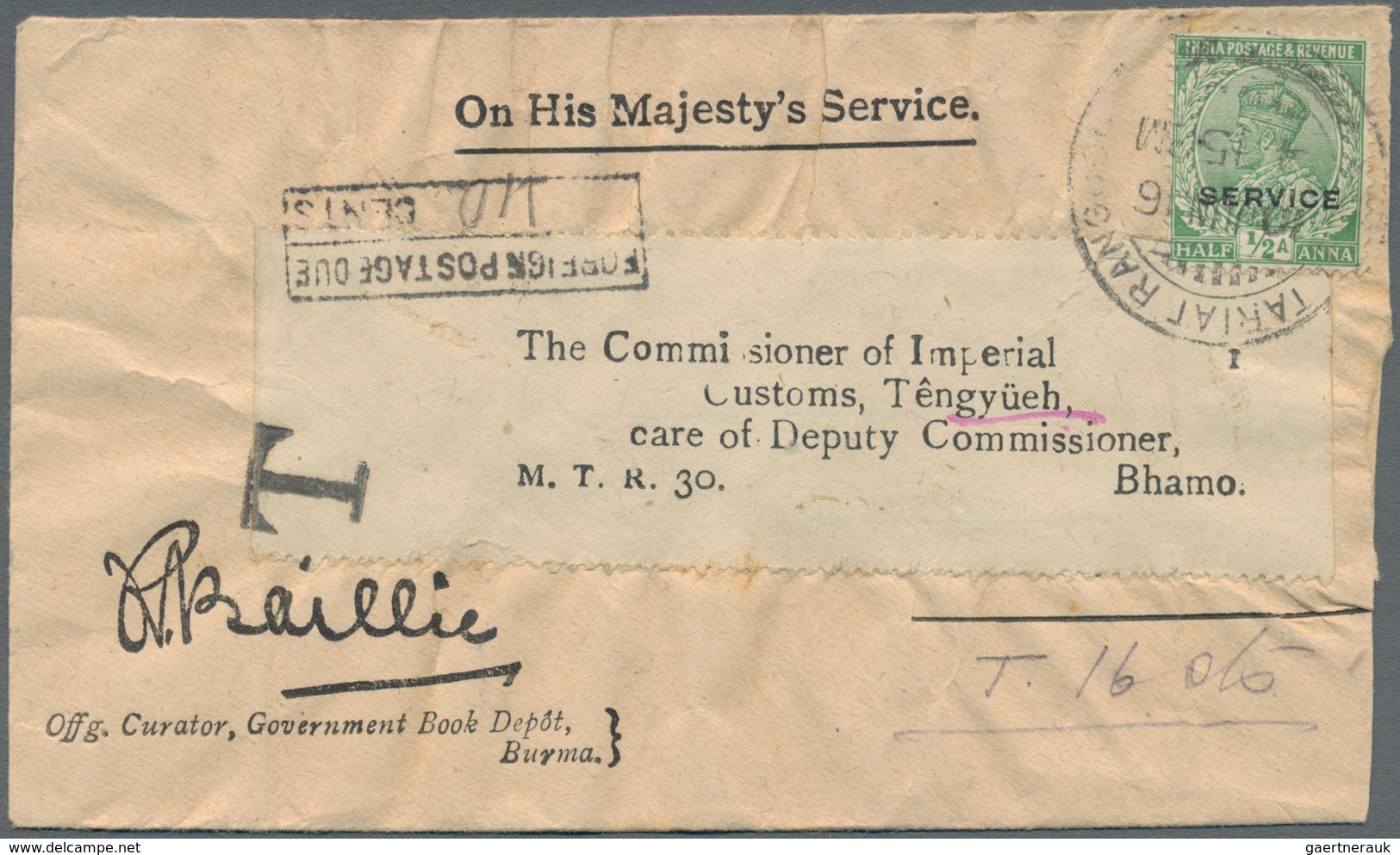 Birma / Burma / Myanmar: 1916. Envelope Headed 'On His Majesty's Service' Addressed To 'The Commissi - Myanmar (Birma 1948-...)