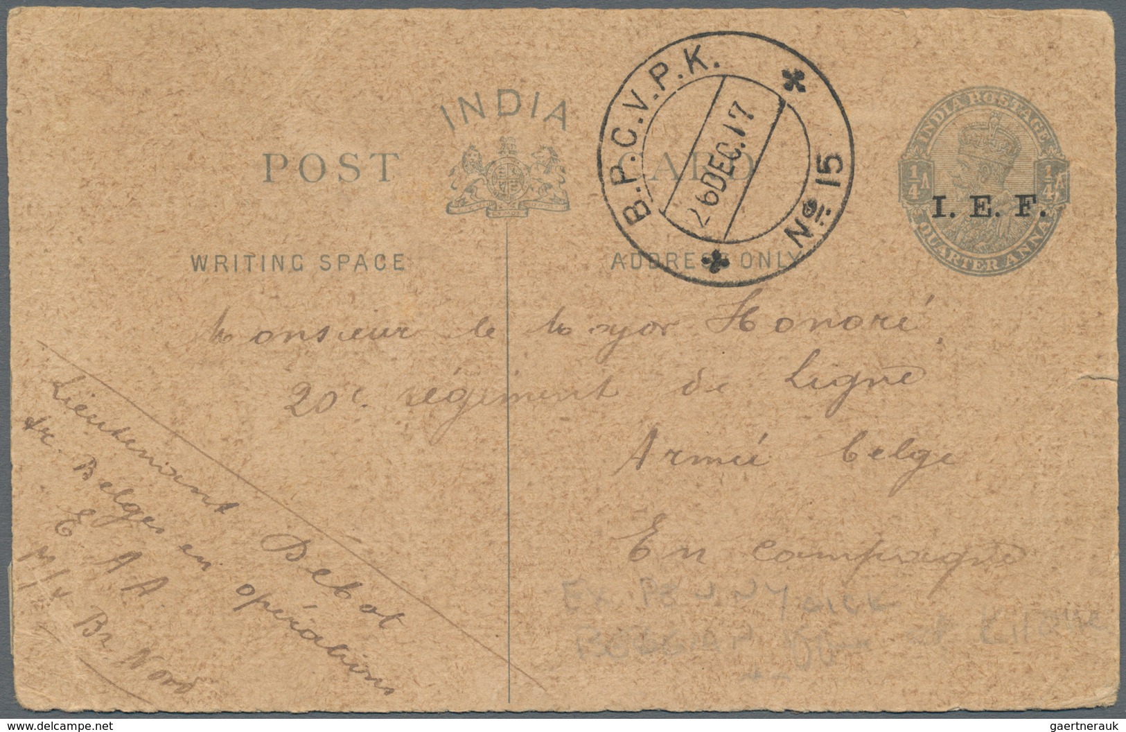 Indien - Feldpost: 1917. Indian Postal Stationery Card 'quarter Annas' Grey Overprinted 'I.E.F.' Wri - Militaire Vrijstelling Van Portkosten