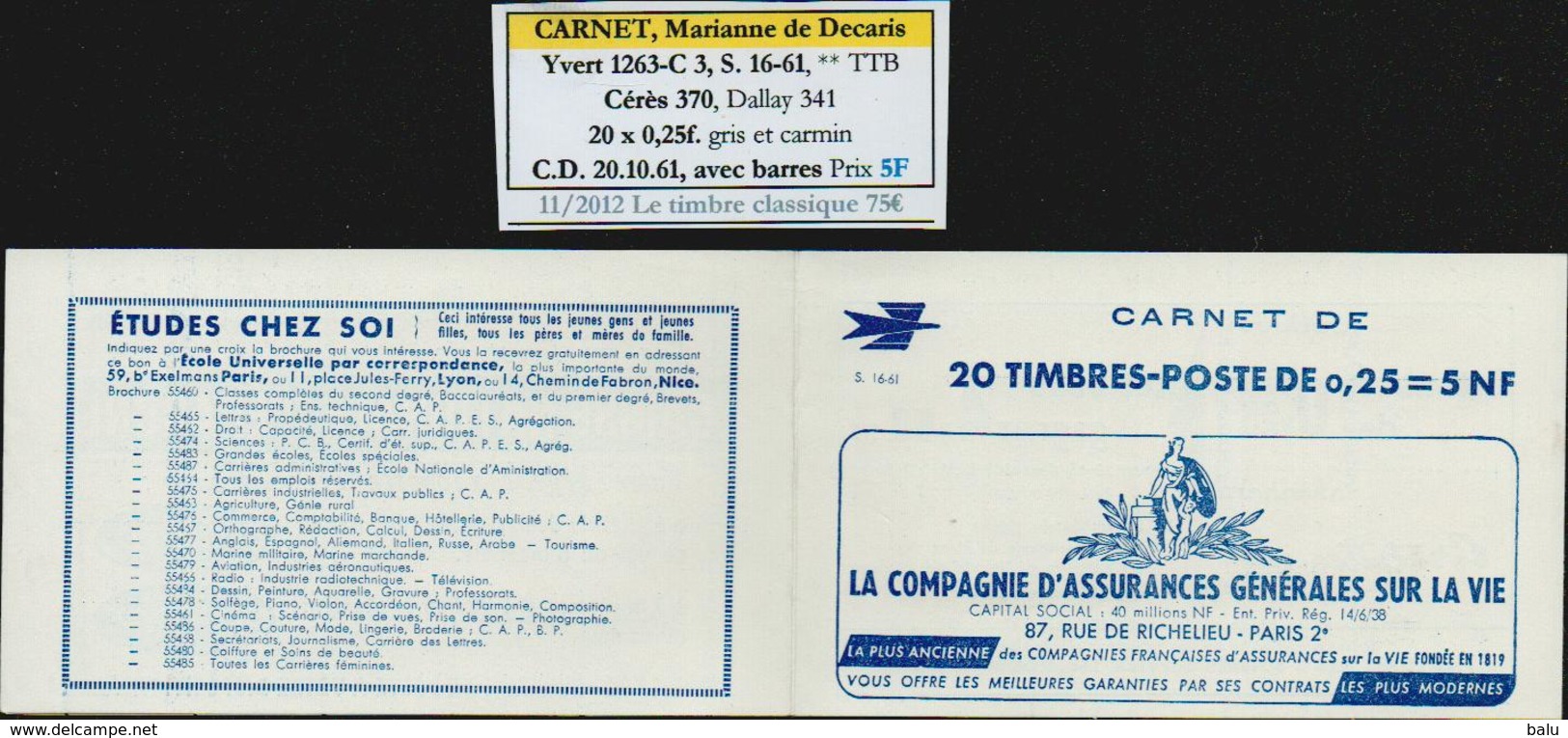 Frankreich MH Carnet Yvert No. 1263-C3 S. 16-61 ** TTB, Cérès 370, Dallay 341, CD 20.10.61 Avec Barres, 4 Scans - Other & Unclassified