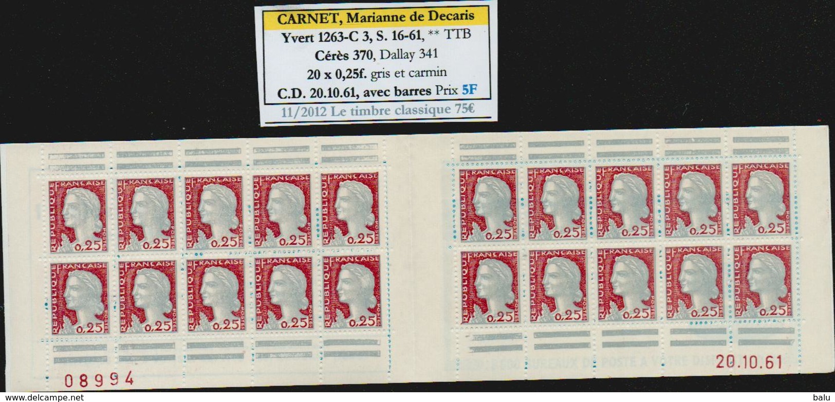 Frankreich MH Carnet Yvert No. 1263-C3 S. 16-61 ** TTB, Cérès 370, Dallay 341, CD 20.10.61 Avec Barres, 4 Scans - Sonstige & Ohne Zuordnung