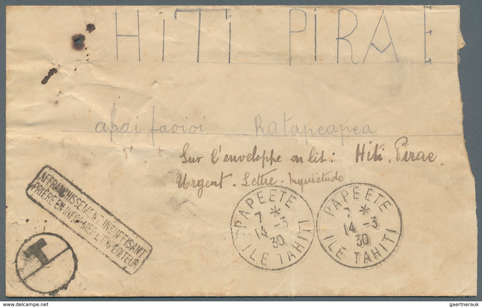 Tahiti: 1930. Stampless Envelope (faults) Addressed To Ratapeapea, Tahiti Hiti Cancelled By Papeete - Tahiti