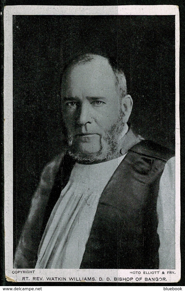 Ref 1266 - Early Postcard - Rt. Reverend Watkin Williams - Bishop Of Bangor Caernarvonshire Wales - Other & Unclassified