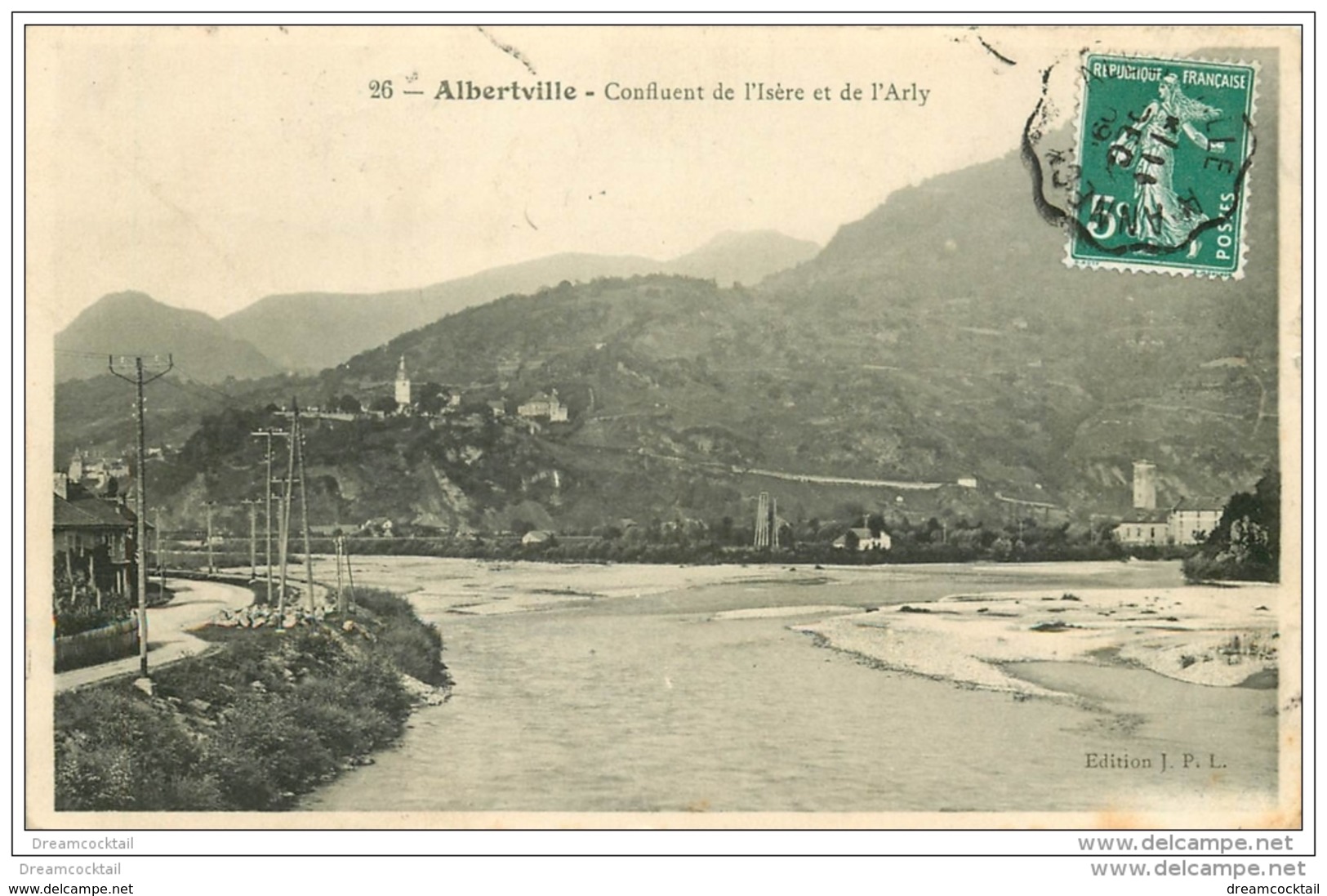 73 ALBERTVILLE. Confluent Isère Et Arly 1909 - Albertville