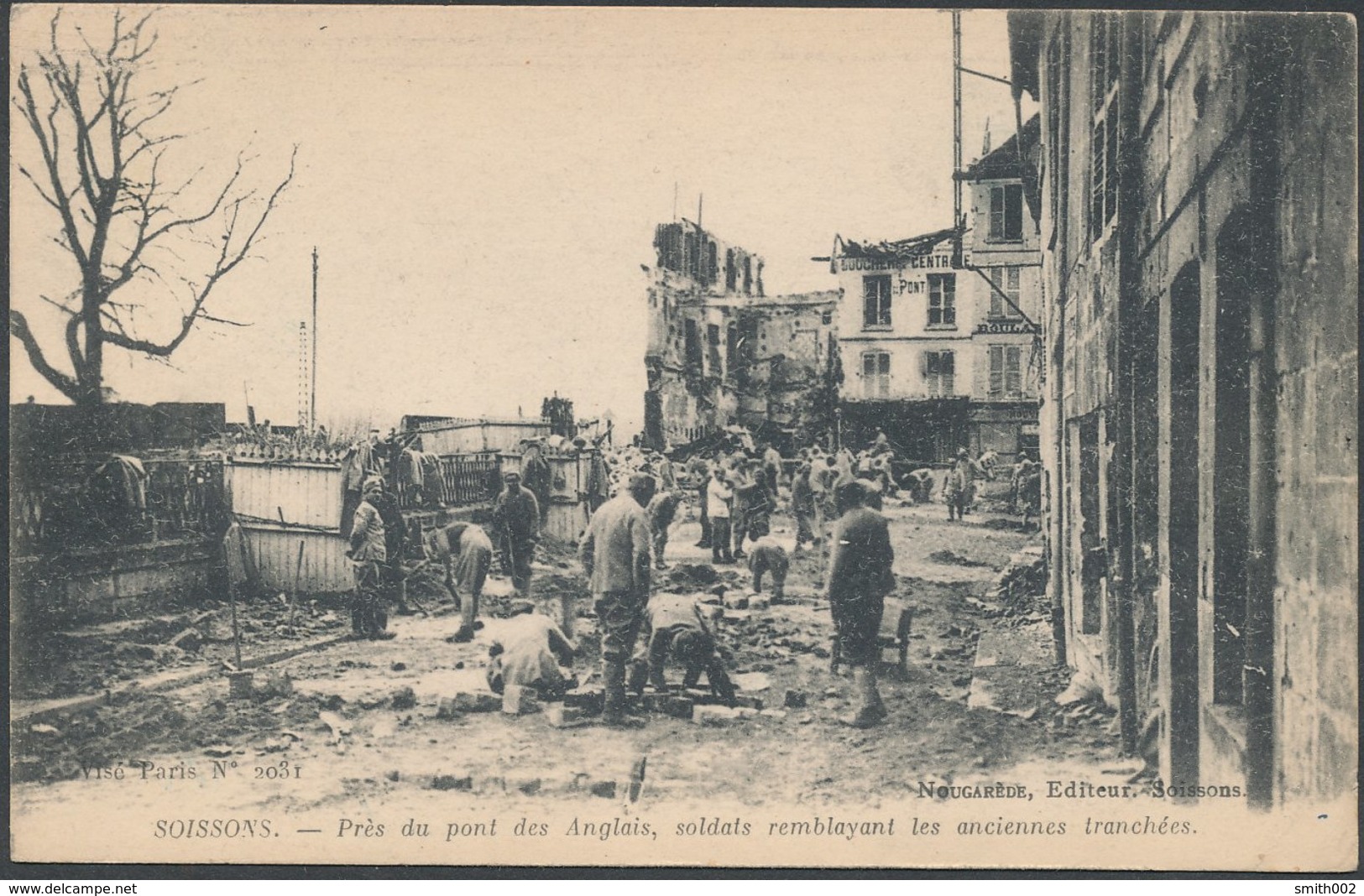 SOISSONS - Prés Du Pont Des Anglais, Soldats Remblayant Les Anciennes Tranchées - Soissons