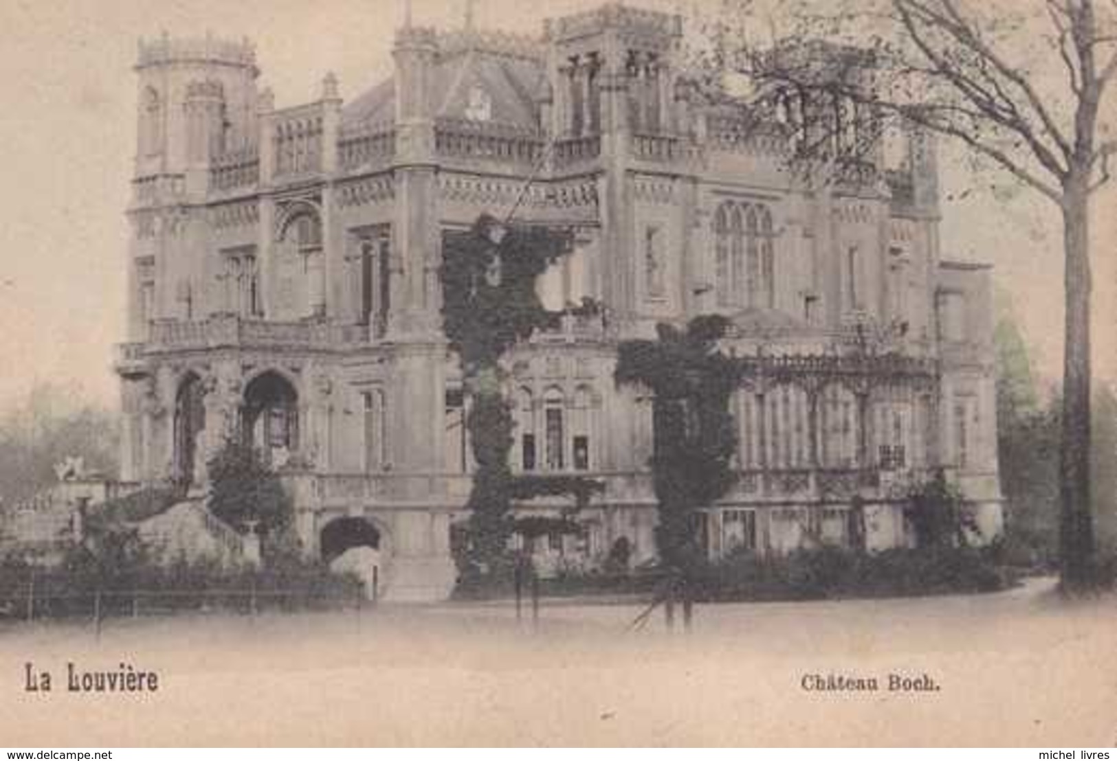 La Louvière - Château Boch - Pas Circulé - Dos Non Séparé - TBE - La Louvière