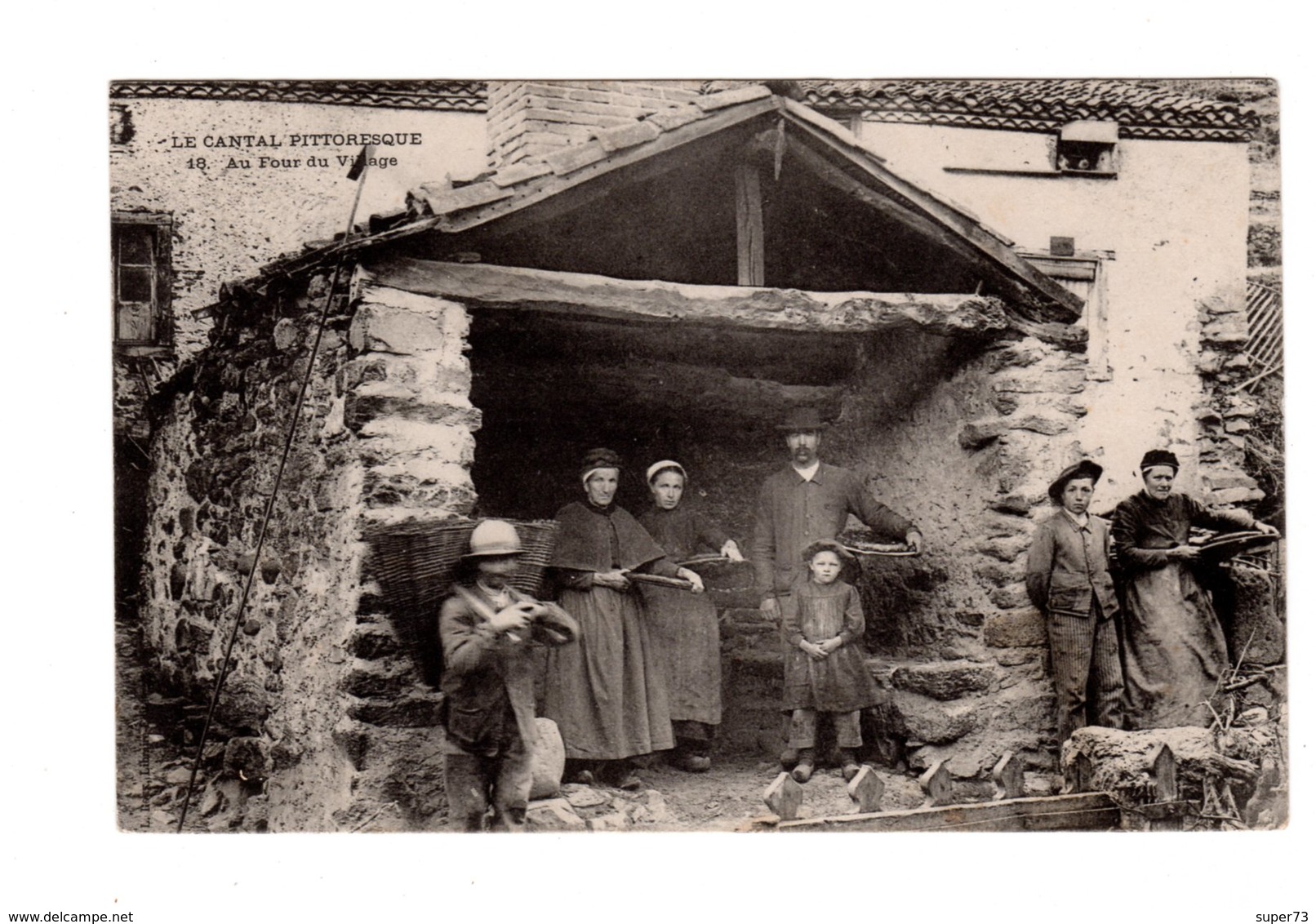 CPA 15 - Cantal Pittoresque - Au Four Du Village - Autres & Non Classés